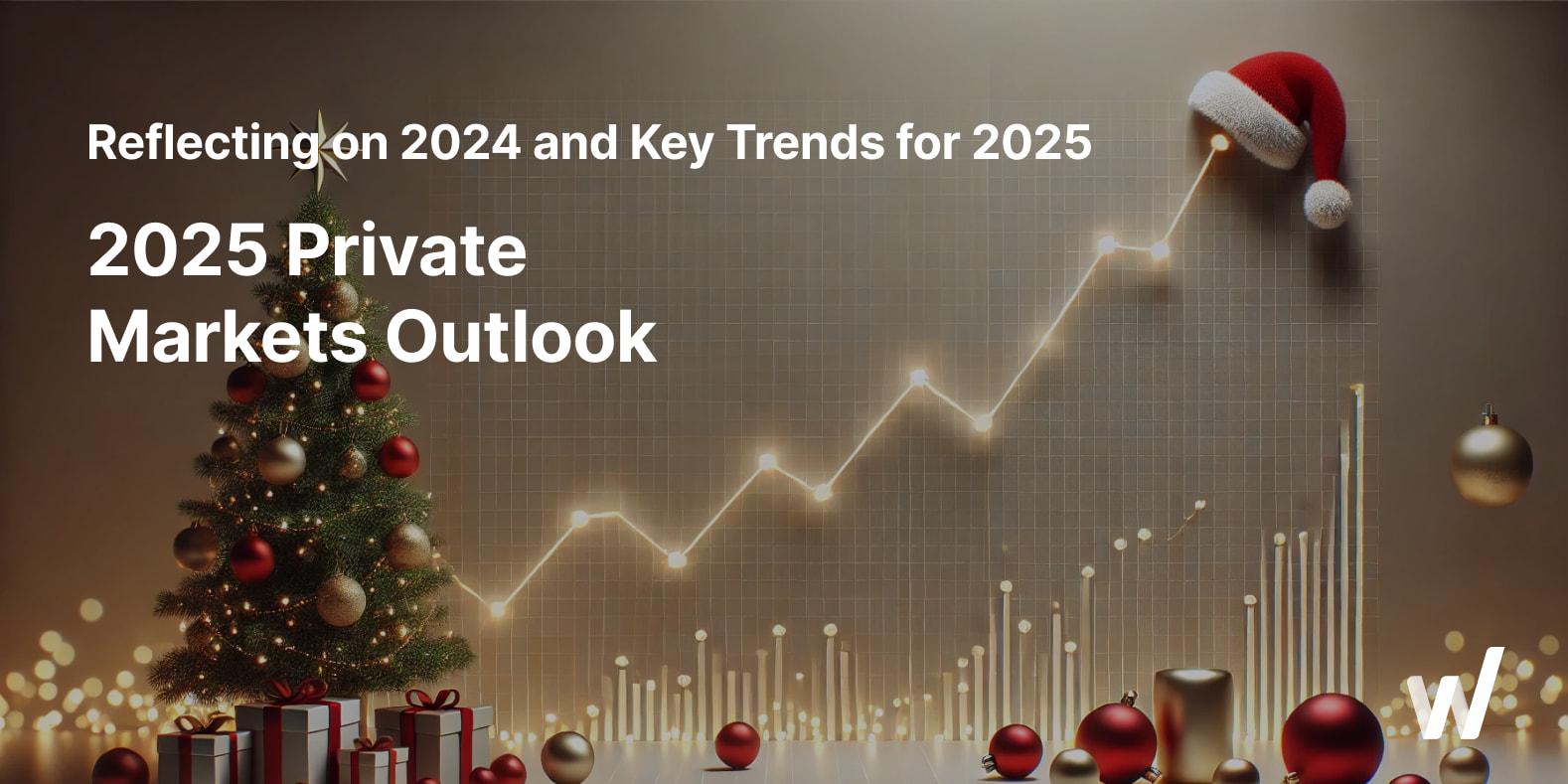 Explore the 2025 Private Markets Outlook: Key trends from 2024, growth opportunities, AI-driven deals, ESG focus, and Wealt's role in democratising investments.